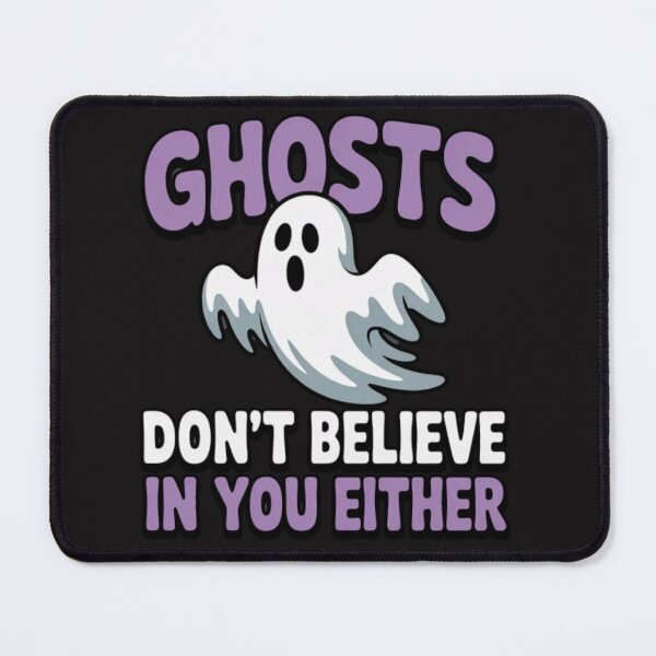 Item preview, Ghosts Don’t Believe in You Either designed and sold by Ikwalima.
