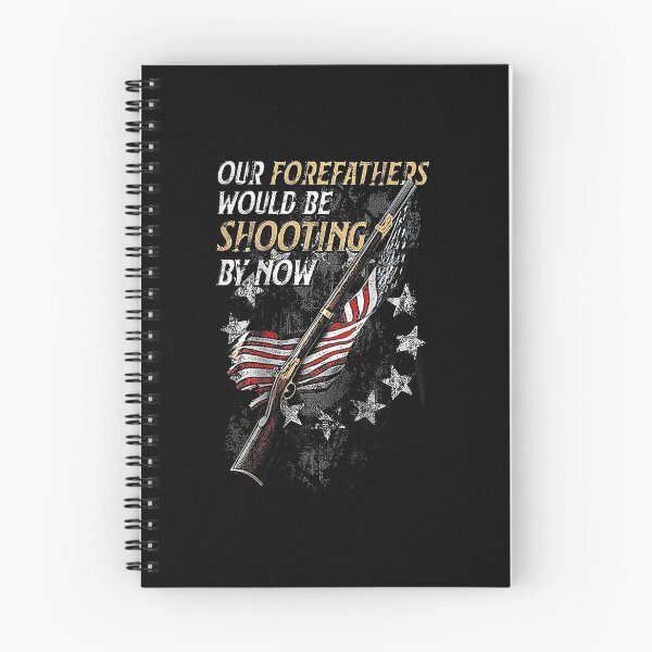 Item preview, Our Forefathers Would Be Shooting 	 designed and sold by fycowtslz64.