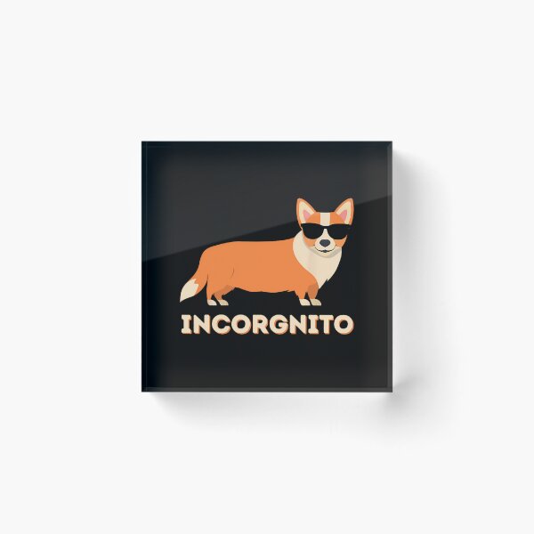Item preview, Incorgnito - Funny Welsh Corgi Owner Dog Lover 		 designed and sold by tisoiwbqo56.