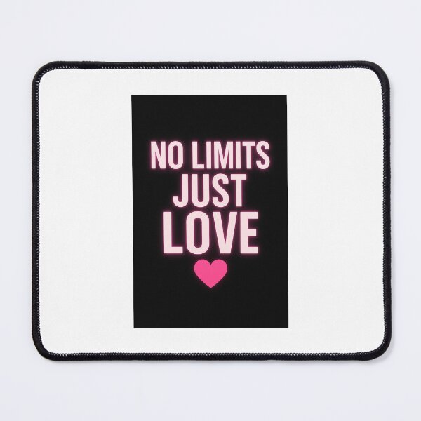 Item preview, No Limits Just Love – Bold Motivational Romantic Quote T-Shirt designed and sold by LoaiArt.