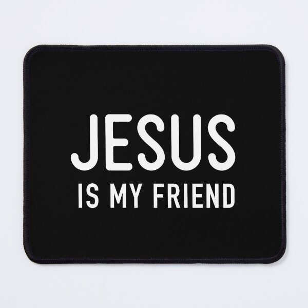 Item preview, Christian Gifts Jesus is My Friend designed and sold by corbrand.