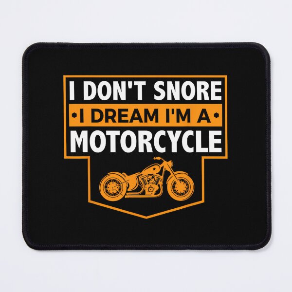 Item preview, I Don't Snore I Dream I'm A Motorcycle - Snoring Biker designed and sold by tqmpufbgef0.
