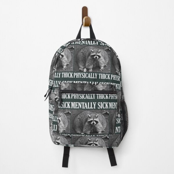 Item preview, 	tally Sick Physically Thick Funny Raccoon Quote 		 designed and sold by kmgkbodsksb98.