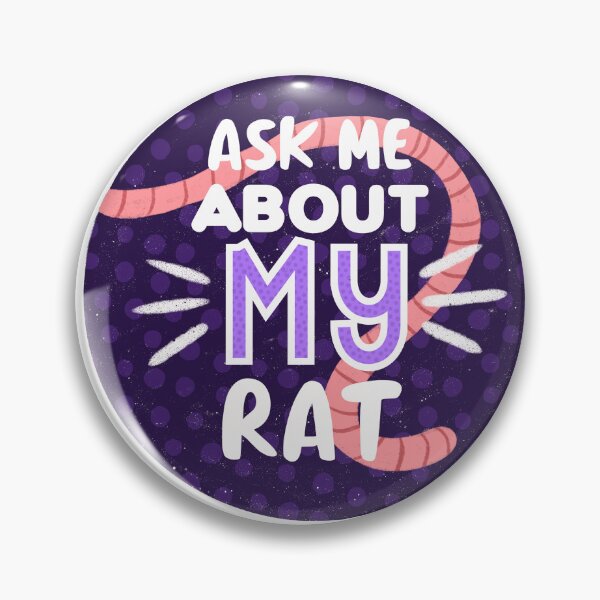 Item preview, Ask me about my rat  designed and sold by InkyDinky101.