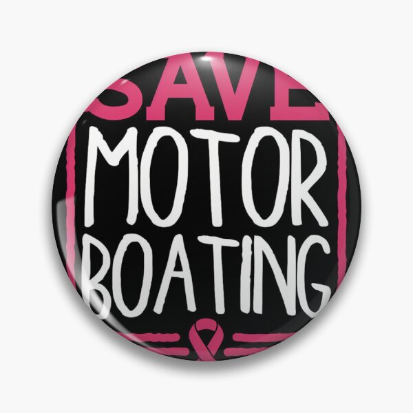 Item preview, Save Motor Boating Funny Breast Cancer Pink Ribbon 	 	 		 designed and sold by itlglnbl24.