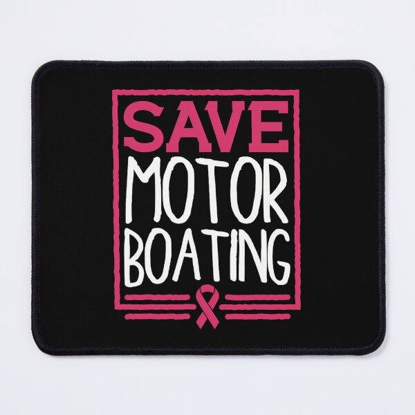 Item preview, Save Motor Boating Funny Breast Cancer Pink Ribbon 	 	 		 designed and sold by itlglnbl24.