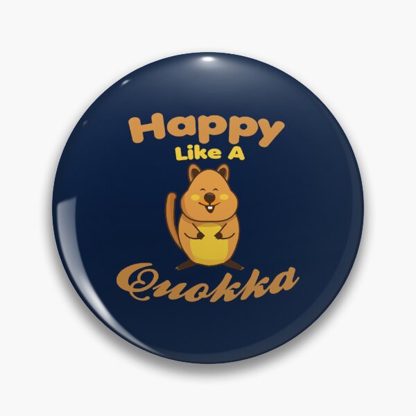 Item preview, HAPPY LIKE A QUOKKA, a gift for animals lovers Premium  designed and sold by CorbinEric.