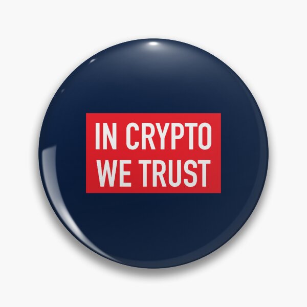 Item preview, In Crypto We Trust   designed and sold by CorbinEric.