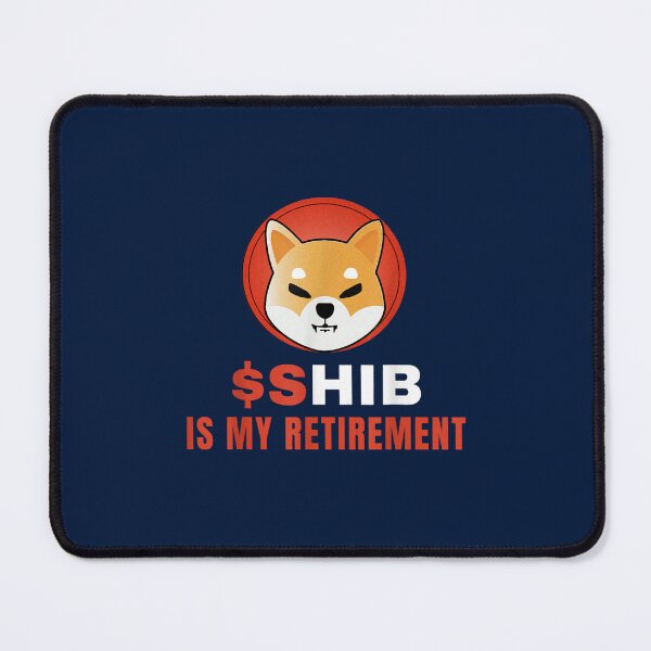 Item preview, Shib Is My Retirement - Shiba Inu Coin Crypto - Shib Token Hodl   designed and sold by CorbinEric.