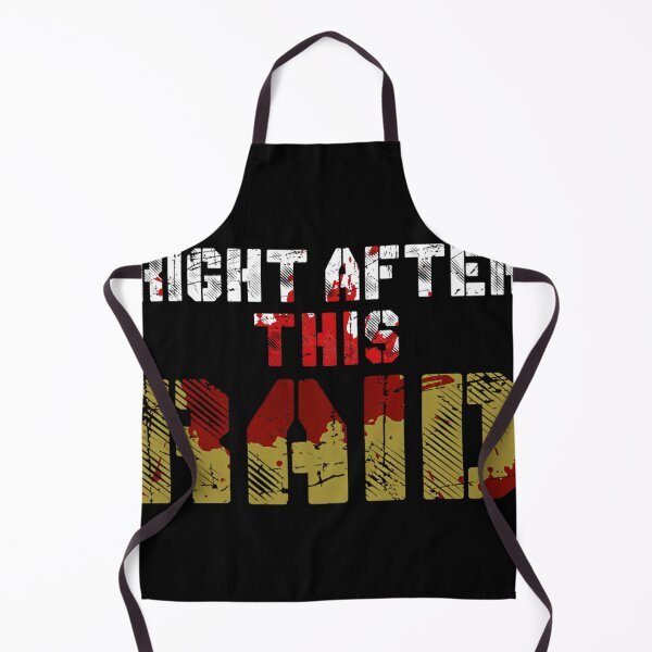 Item preview,  Right After This Raid designed and sold by LORRIDUKE.