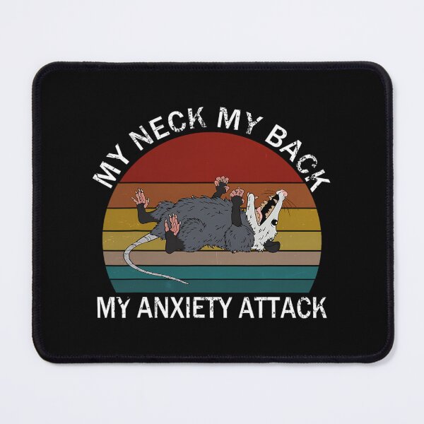 Item preview, My Neck My Back My Anxiety Attack Opossum Sunset 		 designed and sold by roqrqnqxdxa31.