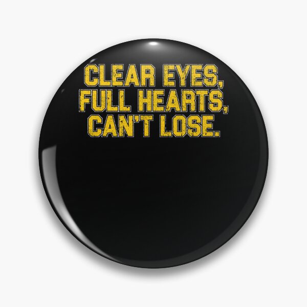 Item preview, clear eyes, full hearts, can't lose. designed and sold by AsierPosada5.