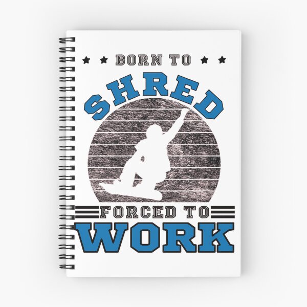 Item preview, Snowboard - Shredding Saying  	 designed and sold by tzttrfensoo90.