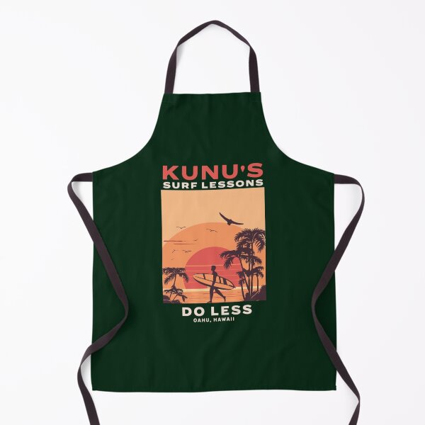Item preview, Kunu_s Surf Lessons - Do Less - Oahu, Hawaii designed and sold by ElainArtemis.