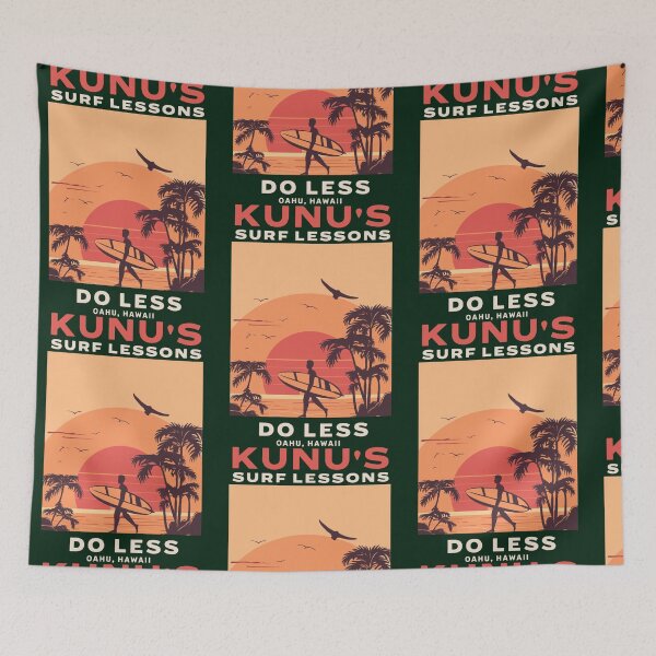 Item preview, Kunu_s Surf Lessons - Do Less - Oahu, Hawaii designed and sold by ElainArtemis.