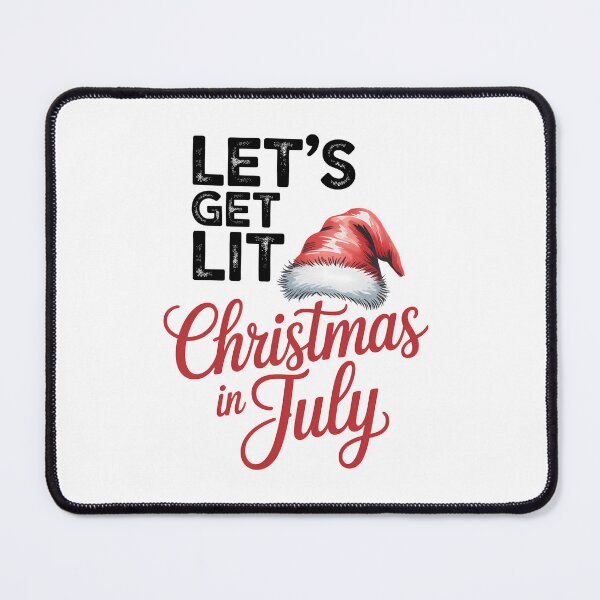Item preview, Let's Get Lit Christmas In July Graphic designed and sold by PunkNation-Arts.