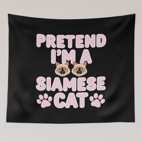 Item preview, Pretend I’m a Siamese Cat designed and sold by sandrahofer-art.