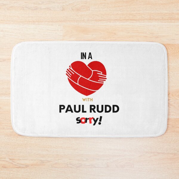 Item preview, In A Relationship With Paul Rudd Sorry Premium  designed and sold by ElainArtemis.