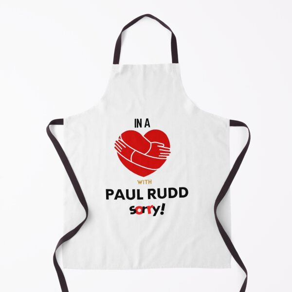 Item preview, In A Relationship With Paul Rudd Sorry Premium  designed and sold by ElainArtemis.