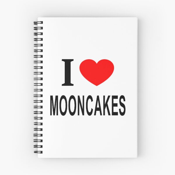 Item preview, I  Mooncakes I Love Mooncakes I Heart Mooncakes designed and sold by LoriSandra.