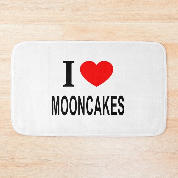 Item preview, I  Mooncakes I Love Mooncakes I Heart Mooncakes designed and sold by LoriSandra.
