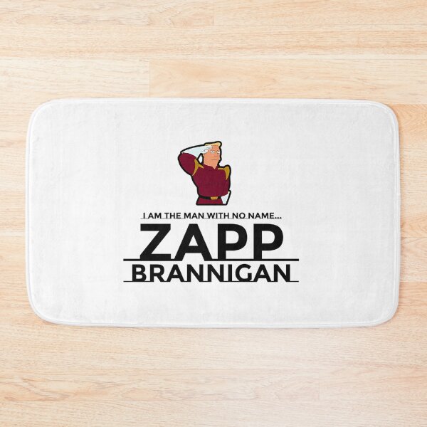 Item preview, I Am The Man With No Name... Zapp Brannigan designed and sold by LoriSandra.