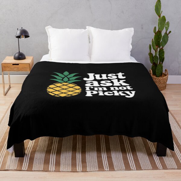 Item preview, Inappropriate Pineapple Just Ask Im Not Picky Joke Men Women designed and sold by August4Laughs25.