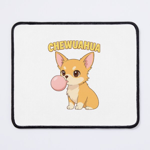 Item preview, Chihuahua Chewing Gum designed and sold by OhUTees.