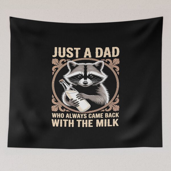 Item preview, Just A Dad Who Came Back With The Milk Raccoon Animal Lover designed and sold by Idarmotar.