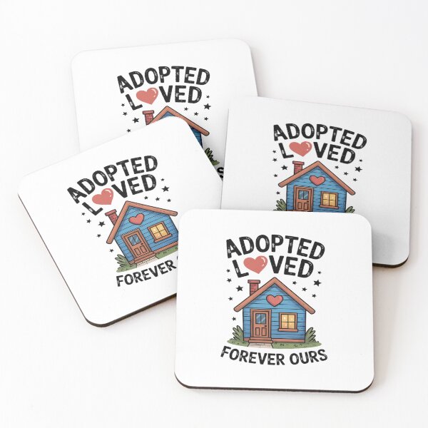 Item preview, Kids Adopted Loved Forever Ours Home designed and sold by Idarmotar.