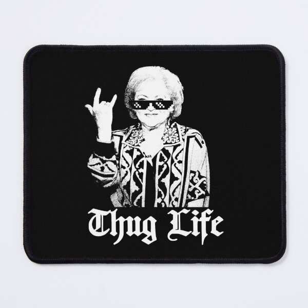 Item preview, Thug Life Betty White Golden Girl designed and sold by Jasonvoorhees21.
