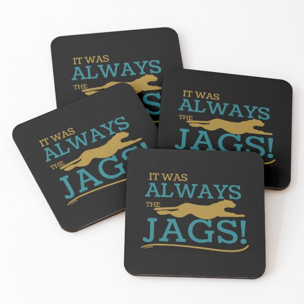 Item preview, it was always the jaguars meme design Quote apparel saying 		 designed and sold by exmtbulkuwi22.
