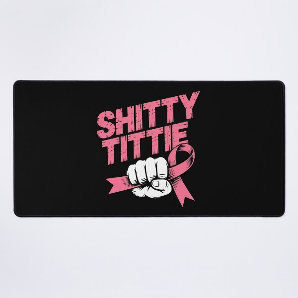 Item preview, Shitty Tittie - Perfect gift for breast cancer survivors, fighters, and supporters who wear their strength with pride. designed and sold by ZyziowskyArt.