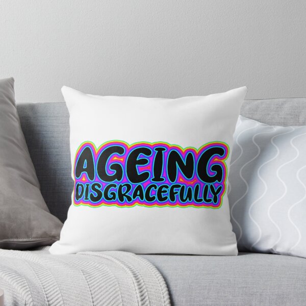 Item preview, Ageing Disgracefully designed and sold by IKDG.