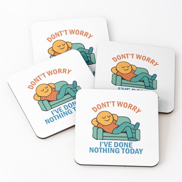 Item preview, Don't Worry, I've Done Nothing Today Lazy Mood T-Shirt designed and sold by Koony House and Field.