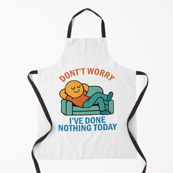Item preview, Don't Worry, I've Done Nothing Today Lazy Mood T-Shirt designed and sold by Koony House and Field.