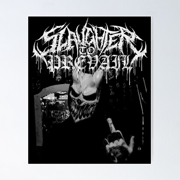 Slaughter To Prevail Posters for Sale | Redbubble
