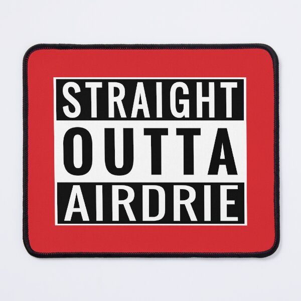 Item preview, Straight Outta Airdrie designed and sold by Jeallan Designs.