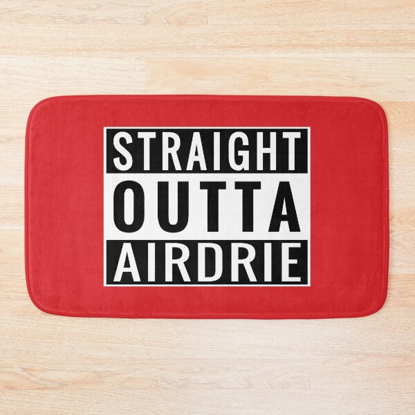 Item preview, Straight Outta Airdrie designed and sold by Jeallan Designs.