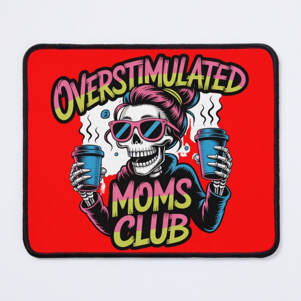Artikelvorschau, Skelett des Overstimulated Moms Club – Lustiges, gruseliges, kaffeeliebendes Mama-Design entworfen und verkauft von RDRdesign.