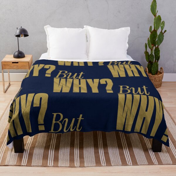 Item preview, But Why   designed and sold by CadellBernard.