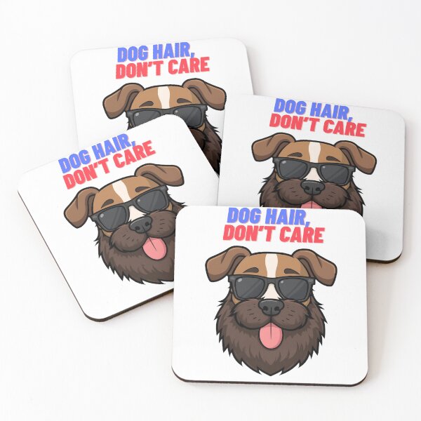 Item preview, Dog Hair, Don't Care designed and sold by LoggiaDream.