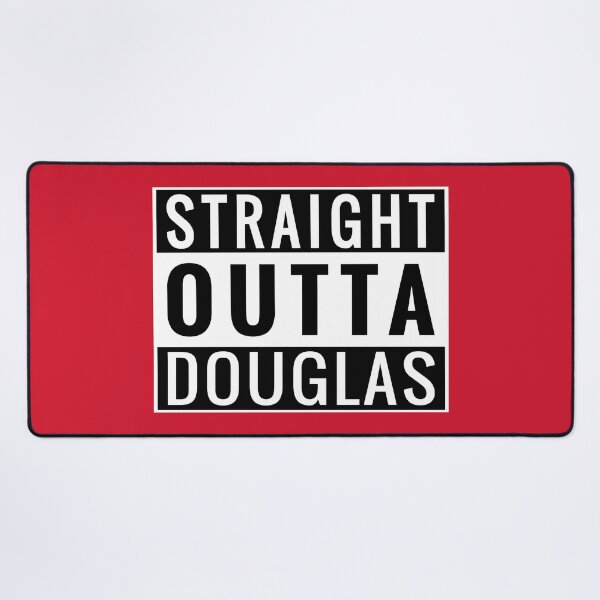 Item preview, Straight Outta Douglas designed and sold by Jeallan Designs.