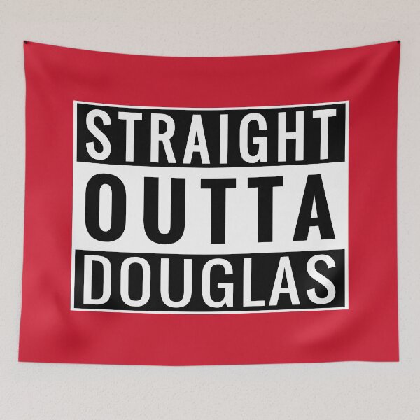 Item preview, Straight Outta Douglas designed and sold by Jeallan Designs.