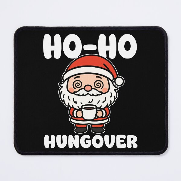 Item preview, HO-HO-HUNGOVER - CHRISTMAS SANTA CLAUS designed and sold by KEF Custom.