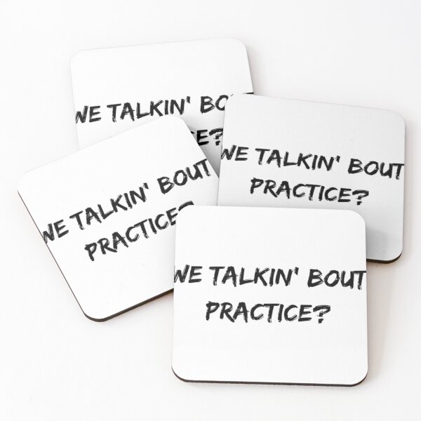 Item preview,  We Talking Bout Practice designed and sold by JOSANKISH.