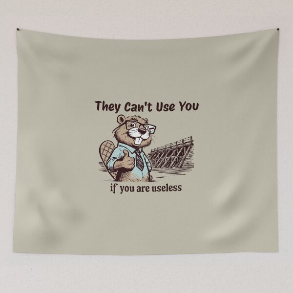 Item preview, They Can’t Use You If You’re Useless designed and sold by dudelinart.