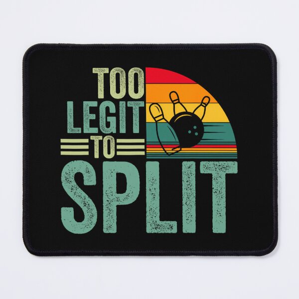 Item preview, Too Ligit To Split	 designed and sold by qczhezekye20.