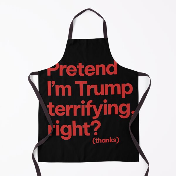 Item preview, Pretend I'm Trump. Terryfying right?. designed and sold by Jaime Brash.