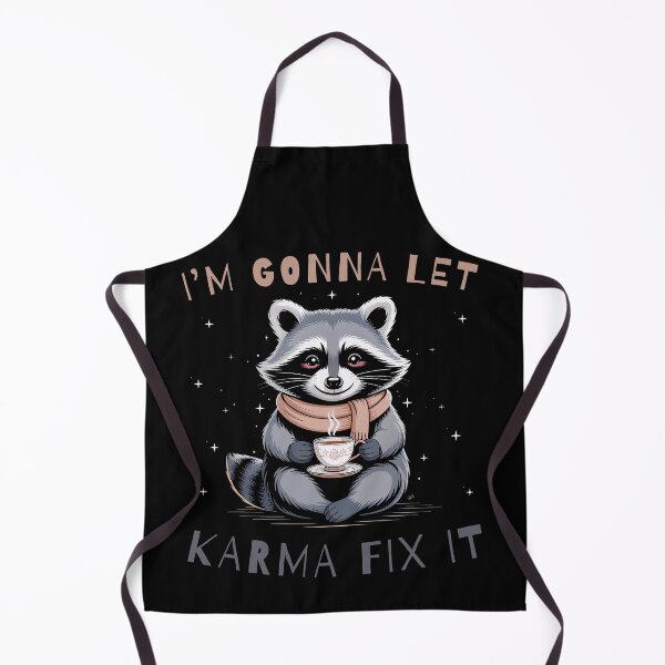 Item preview, I'm Gonna Let Karma Fix It designed and sold by Margerita23.